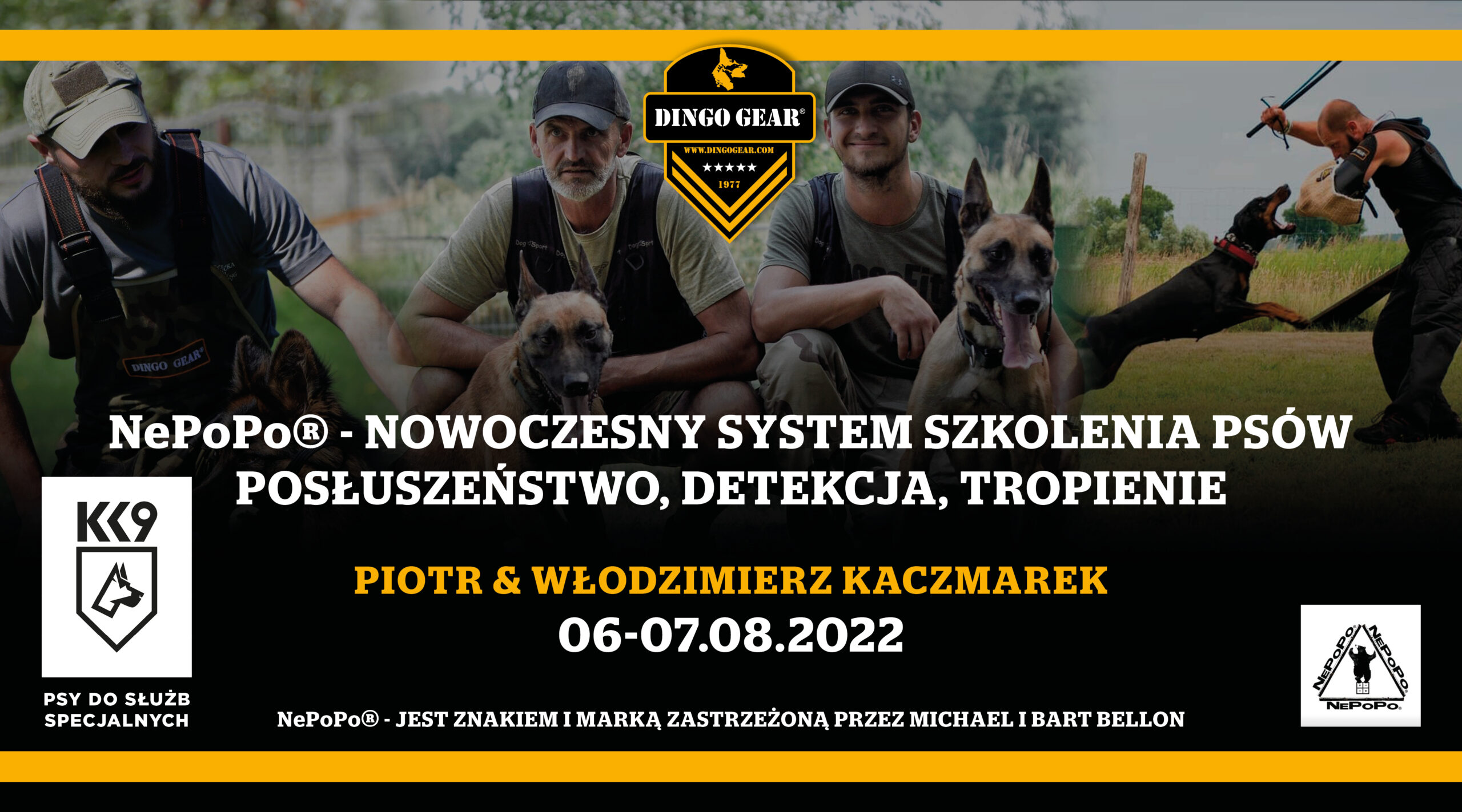NePoPo – Seminarium Piotr & Włodzimierz Kaczmarek 06-07.08.2022. Posłuszeństwo, detekcja, tropienie
