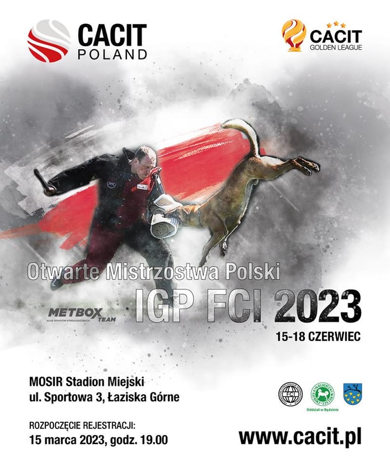 Obserwuj GOLDEN LEAGUE 2023 CACIT POLAND- Mistrzostwa Polski IGP FCI w dniach 15-18.06.2023